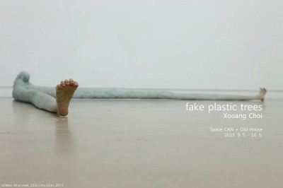 Fake Plastic Trees – Xooang Choi Solo Exhibition